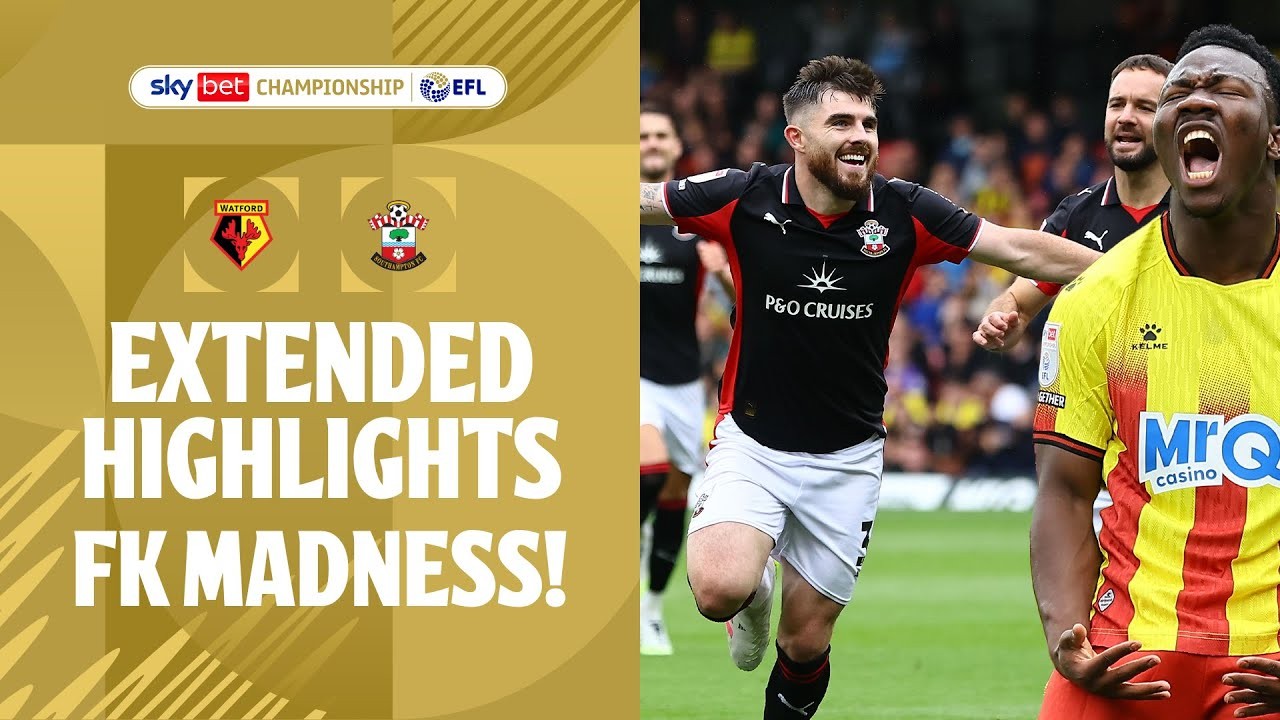 #ไฮไลท์ฟุตบอล [ วัตฟอร์ด 2 - 2 เซาแธมป์ตัน ] เดอะแชมเปี้ยนส์ชิพ อังกฤษ 2025/31.8.68