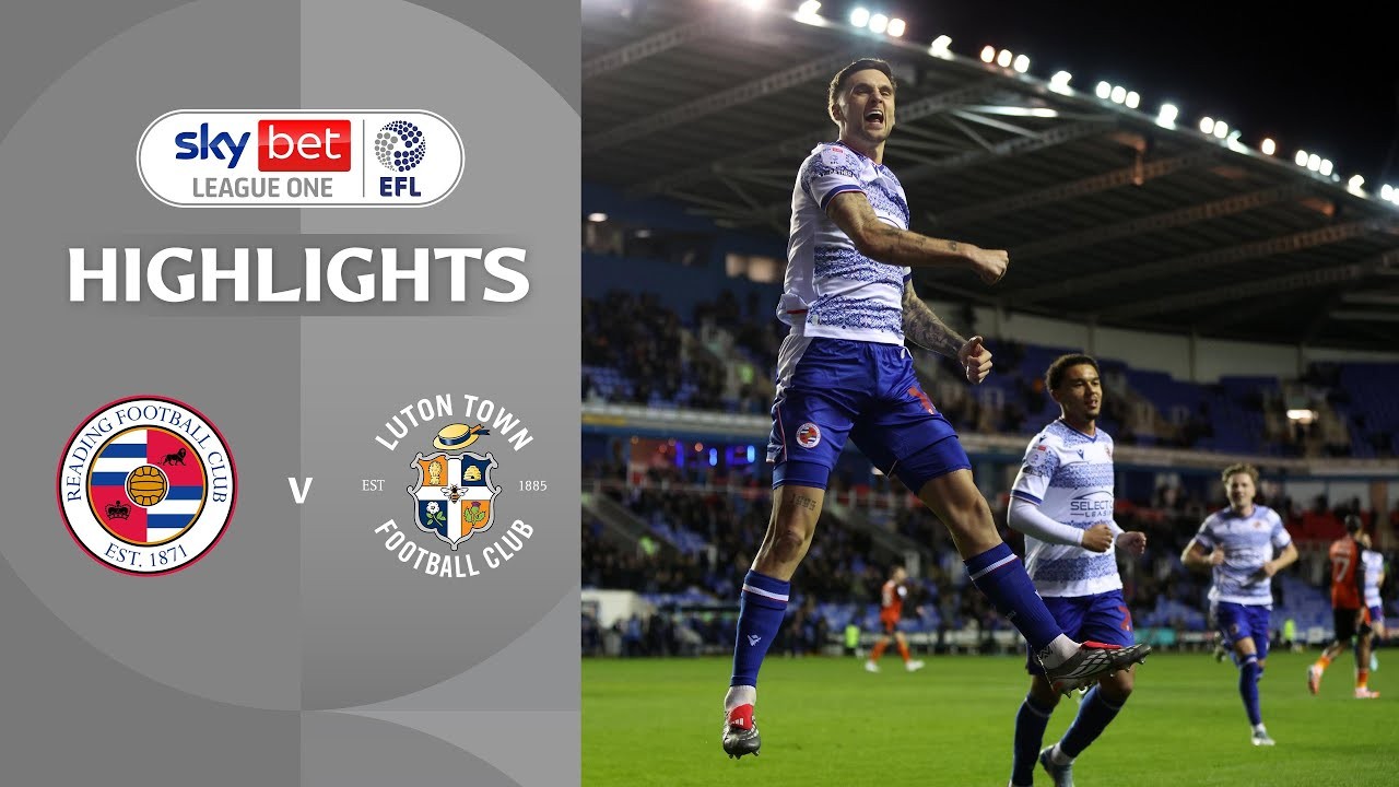 #ไฮไลท์ฟุตบอล [ เร้ดดิ้ง 3 - 2 ลูตัน ทาวน์ ] ลีกวัน อังกฤษ 2025/19.12.68